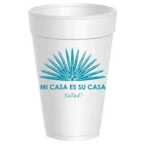 Mi Casa Es Su Casa Styrofoam Cups - Teal